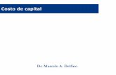 Costo de capital - marcelodelfino.netmarcelodelfino.net/files/Costo_del_capital2.pdf · Costo de Capital El rendimiento que recibe un inversionista de un instrumento financiero es