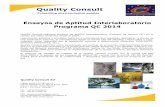 Ensayos de Aptitud Interlaboratorio - Programa QC 2014 · Quality Consult organiza ensayos de aptitud interlaboratorios en ... Después de cada Ensayo de Aptitud QC, se publica el