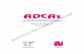 Portada Manual ADCAs - gac.com.es · Autoinforme de Actitudes y Valores en las Interacciones Sociales: ADCAs 3 AGRADECIMIENTOS El Autoinforme de Actitudes y Valores en las Interacciones