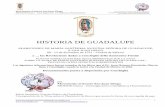 Historia de Guadalupe - conchiglia.net€¦ · fundación sobre el sitio en donde los Aztecas encontraron el águila devorando una serpiente está representada al centro de la ...