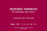 RUFINO TAMAYO - marco.org.mx · Noviembre 24, 2017 - Abril 8, 2018 MUSEO DE ARTE CONTEMPORÁNEO DE MONTERREY  RUFINO TAMAYO El éxtasis del color