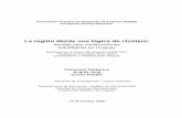 La región desde una lógica de clusters · “Clusters en los países de la región: oportunidades y desafíos para uruguay ...