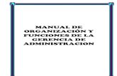 MANUAL DE ORGANIZACIÓN Y FUNCIONES DE LA GERENCIA …muniica.gob.pe/transparencia/8- MOF - ADMINISTRACION.pdf · documentos diversos correspondientes a la Gerencia de Administración