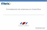 Formalización de empresas en Costa Rica€¦ · Trámites para el establecimiento de una empresa en Costa Rica medicinales, naturales y otros Diagrama: Desarrollado por la DIGEPYME,
