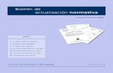 Boletín de actualización normativa - boletin.ctmetal.esboletin.ctmetal.es/normas/boletin2_2010.pdf · Clasificación en función del comportamiento frente al fuego de los productos