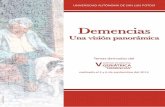 Demencias -  · PDF fileLa demencia: un problema de salud pública mundial La prevalencia mundial de la dependencia en las personas adultas mayores es del 13%