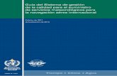 Guía del Sistema de gestión - library.wmo.int · Guía del Sistema de gestión de la calidad para el suministro de servicios meteorológicos para la navegación aérea internacional