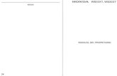 MANUAL DEL PROPIETARIO - SERALFE, Servicios de … WB20XT.pdf · Muchísimas gracias por haber comprado una bomba de agua Honda. Este manual trata de la operación y mantenimiento