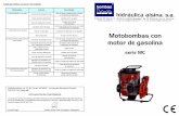 Motobombas con motor de gasolina - bombashasa.com€¦ · Por lo tanto utilizar solamente una mezcla de aceite - gasolina en la mezcla indicada con una proporción de 1/20. Utilizar