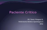Clase 1 Paciente Crítico - Enfermería Vespertino UAC · Concepto de paciente crítico y unidad de paciente crítico.! ... (invasiva, no invasiva), hemodiálisis, monitorización