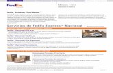 Servicios de FedEx Express Nacional · Nuestra extensa red global y nacional te conecta rápidamente y a tiempo a los mercados mundiales ¡Garantizado!* ... Los servicios de FedEx