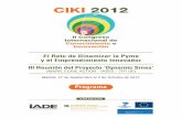 CIKI Prog-0912 24/9/12 18:46 Página 1 CIKI 2012 · c-21 capacidades dinamicas: capacidade da empresa de se ... intellectus, las variables del capital intelectual que propician capacidades