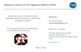 Idioma y cultura en los negocios México-Chinadusselpeters.com/CECHIMEX/180315negociosLome.pdf · Idioma y cultura en los negocios México-China •Cinco mil años de historia china