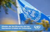 Misión de Verificación de las Naciones Unidas en … · del componente Gobierno Nacional y 323 de ... respaldo de la comunidad internacional al proceso ... convertirse en sujeto