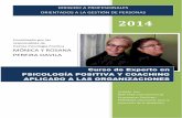 Curso de Experto en PSICOLOGÍA POSITIVA Y … psicologia positiva coaching.pdf · 2013-09-07 · Engagement 2. Aplicación práctica de la Psicología Positiva en las organizaciones.