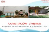 CAPACITACIÓN VIVIENDA - scavalledelcauca.org · Valor Prototipos de Vivienda Participacion en los Costos Nuevos Diseños Generar Suelo Urbanzable 49 A 60 Plan Desarrollo + Leyes