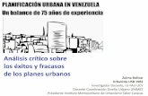 Análisis crítico sobre los éxitos y fracasos de los ...€¦ · Elaboración de PDUL EL PROBLEMA De los 335 municipios de Venezuela (2007) Elaboración de PDUL . Los países desarrollados