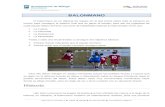 BALONMANO - deporte.malaga.eudeporte.malaga.eu/.../documentos-medicina/Deporte.-Balonmano.pdf · El balonmano es un deporte de equipo en el que prima sobre todo el esfuerzo en común