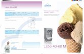 Caracteristícas Técnicas Mantecador para helado … · Ergonomico Mantecador Carpigiani de sencillo manejo para un helado artesanal (gelato) de alta calidad Con tecnología actual,