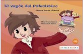 María Jesús Chacón Ilustraciones Romina Soto vagon del Paleolitico.pdf · están más contentos aún porque este trimestre han em-pezado a hablar de un tema que desconocían: ...
