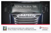 TOTAL RUBIA TIRressources.total.com/websites/total_es/Folleto_SCANIA_08-2016.pdf · HOMOLOGACIÓN SCANIA NIVEL DE PRESTACIÓN APLICACIÓN LDF-3 Para motores Euro VI y anteriores con