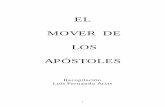 EL MOVER DE LOS APÓSTOLES - …atalayasenaccion.com/biblioteca/apostoles/001-elmoverapostolico.pdf · El evangelismo y la tarea pastoral son utilizados como caminos para ... sello