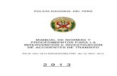 MANUAL IAT · 1 policÍa nacional del perÚ manual de normas y procedimientos para la intervenciÓn e investigaciÓn de accidentes de trÁnsito rd nº 1021-2013-dirgen/emg-pnp del