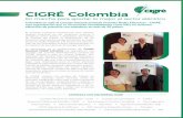 CIGRÉ Colombia - cidet.org.co · operador del Sistema Interconectado Nacional y ... (Venezuela) ARTURO GALVÁN DIEGO Ph.D Profesor e Investigador Instituto de Investigaciones Eléctricas