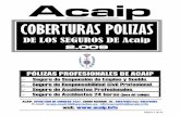 COBERTURAS POLIZAS - acaip.infoacaip.info/jaen/170409_seguros_acaip_2009.pdf · profesionales derivados del ejercicio de nuestra actividad profesional ... (DESPUES DE APLICAR LAS