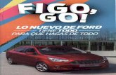  · INTRODUCCIÓN Gran versatilidad, Ford Figo 2016 se adapta a las necesidades de diversos clientes, disponible en Hatchback 5 puertas y Sedán 4 puertas y