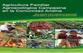Agricultura Familiar Agroecológica Campesina en la ...vinculosolidariocolombia.weebly.com/uploads/2/1/7/1/21718360/... · conocimiento tradicional y sabiduría ancestral de las ...