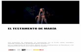 EL TESTAMENTO DE MARÍA - premiosmax.com19].pdf · Es una voz dura, la voz de una madre que trata de descubrir ... No hay burlas con el amor de Calderónde la Barca ... La más fuerte