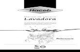 Manual de Usuario Lavadora - Haceb | Fabricantes y ... · Componentes del panel de control y sus ... para motas y el panel decorativo de la ... línea de suministro de agua de su