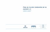 Plan de Acción Ambiental de la AGENDA 21 2002-2007 · como para elaborar un Plan de Acción Ambiental que concrete la secuencia de ... Contaminación Acústica. 3.- Contaminación