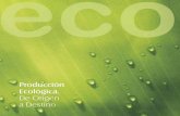 Guia Ecologica OK:MaquetaciÃƒÂ³n 1 - facua.org · En el ámbito de la Unión europea, el Libro Verde de la ... el grupo “frutas y hortalizas” tiene gran ... confituras, mermeladas