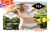 primavera verano 17/18 - cdn.carrefour.com.ar · Vedetina/ coulotte/ bikini/ tiro bajo rayas melange Talle único (*) Stock: 1400 u. Ind. Argentina primavera verano 17/18. @tex_argentina