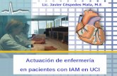 Actuación de enfermería en pacientes con IAM en UCI · Actuación de enfermería en pacientes con IAM en UCI ... Metoclopramida ... IAM en UCI Cuidados generales