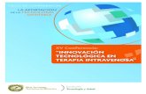 conferencia: “InnovacIón TecnológIca en TerapIa …panelfenin.es/uploads/fundacion/publicaciones/RANM_XVConferencia... · Innovaciones tecnológicas como la implantación de catéteres