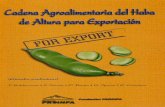 Cadena Agroalimentaria del Haba de Altura - proinpa.org y leguminosas/Haba/pdf50.pdf · En la zona andina de Bolivia, el cultivo de haba ... Costos de producción----- 21 c) Rendimientos
