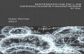 Matemáticas de las Operaciones Financieras - … · Dedicado a Eva, Paula y Álvaro. “Cuando las leyes de la matemáticas se reﬁeren a la realidad, no son ciertas; cuando son