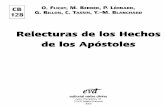 Relecturas de los Hechos de los Apóstoles - … Relecturas d… · 2 R electuras de los Hechos de los Apóstoles. Están las llevadas a cabo a lo largo de los años. Pero eXisten