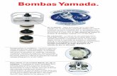 Bombas Yamada. - coebsa.com · Uniones sin fugas- Todas las bombas Yamada están armadas mediante tornillos, lo que elimina los derrames peligrosos y simplifica el rearmado después