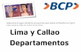 Presentación de PowerPoint - Banco de Crédito>>BCP>>ww3.viabcp.com/Connect/ViaBCP 2017/Lista de Agencias BCP con... · Title: Presentación de PowerPoint Author: Jesus Robles Paredes