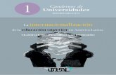 Cuadernos de Universidades - udual.org · 2 Presentación Cuadernos de Universidades constituye un acervo de diagnósticos, ideas y propuestas para encarar los desafíos de la educación