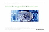 Curso de Seguridad Infórmatica - informatico-madrid.com · Ejemplo: Deface (hacerse con privilegios de root en una web para mostrar el contenido ... en la mayoría de los casos en