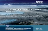 CAMBIO CLIMÁTICO 2013 - ipcc.ch · Las estimaciones probabilísticas de las mediciones cuantificadas de la incertidumbre de un resultado se basan en análisis estadísticos de las