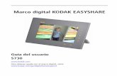 Marco digital KODAK EASYSHAREresources.kodak.com/support/pdf/es/manuals/urg01004/S730_UG_G… · Es posible que el cable de alimentación sea diferente al que aparece en la ilustración.