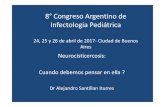 8°Congreso Argentino de InfectologiaPediátricaa/Miercoles 26/Dr... · • Cisticercosis ocular. NCC Localización : Intraparenquimatosa Extraparenquimatosa Medular. Intraparenquimatoso