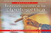 BIENVENIDO - apologeticacatolica.orgapologeticacatolica.org/Cursos/apologeticavol1/leccion01/clase01.pdf · BIenvenido a nuestro curso de Apologética Católica. Este es el material