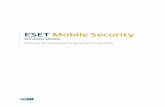 ESET Mobile Securitydownload.eset.com/manuals/eset_emswm_userguide_esn.pdf · 4 1.3 Desinstalación Para desinstalar ESET Mobile Security del dispositivo móvil, presione Inicio >